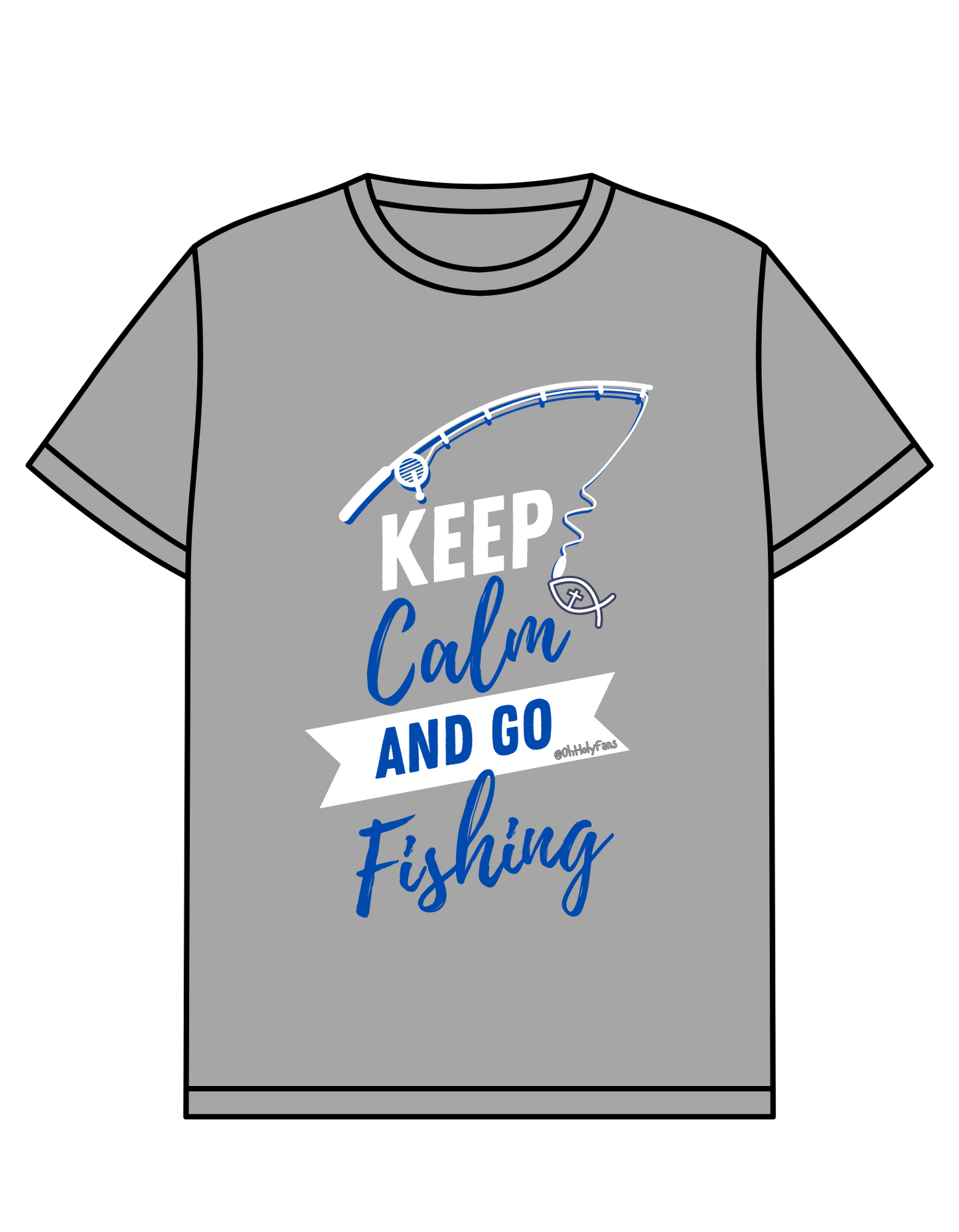 Keep Calm and Go Fishing