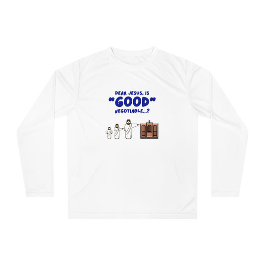 Dear Jesus, Is Good Negotiable? - Model #1