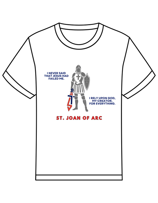 I Rely Upon God - St. Joan of Arc